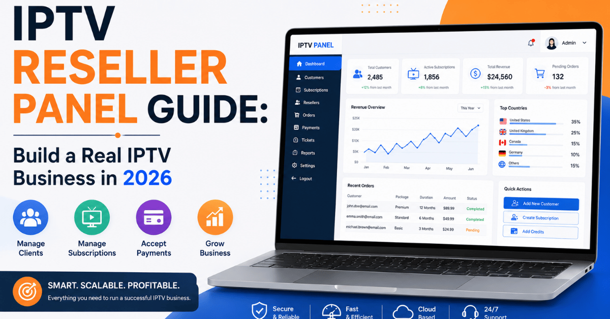 IPTV Reseller Panel Guide