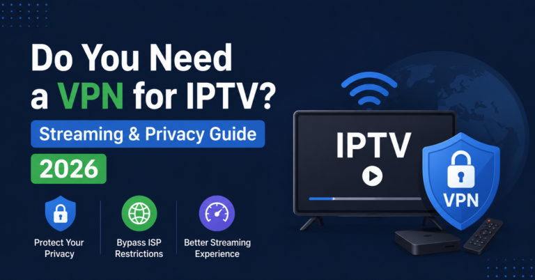 VPN for IPTV