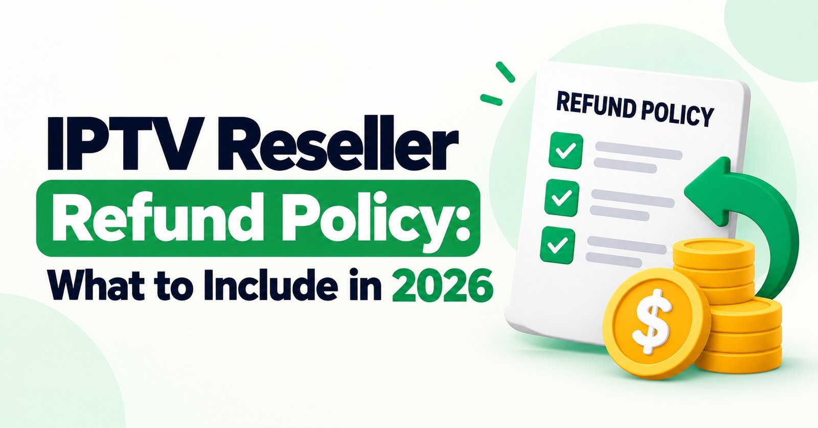 IPTV Reseller Refund Policy