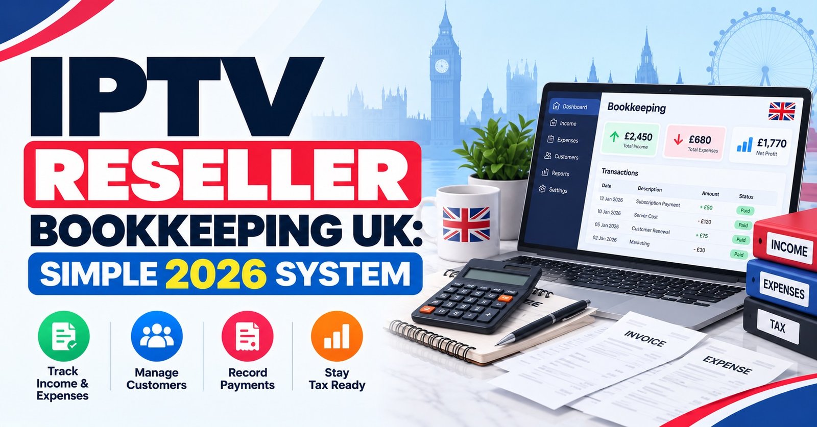 IPTV Reseller Bookkeeping UK